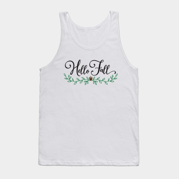 Hello fall Tank Top by Peach Lily Rainbow